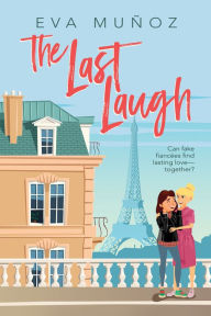 Title: The Last Laugh, Author: Eva Muñoz