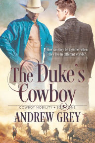 Best free downloadable books The Duke's Cowboy