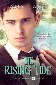 Title: The Rising Tide, Author: Amy Lane