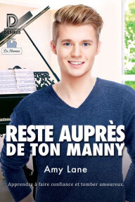 Title: Reste auprès de ton manny, Author: Amy Lane