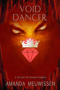 Download books ipod touch Void Dancer by Amanda Meuwissen, Amanda Meuwissen (English literature) CHM 9781641085564