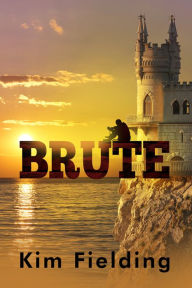 Title: Brute (Français), Author: Kim Fielding