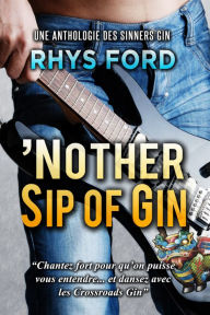 Title: 'Nother Sip of Gin (Français), Author: Rhys Ford
