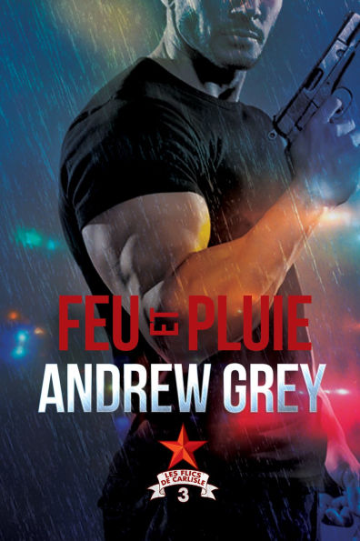 Feu Et Pluie: Volume 3