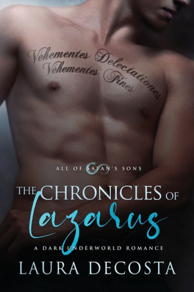 The Chronicles of Lazarus: A Dark Underworld Romance