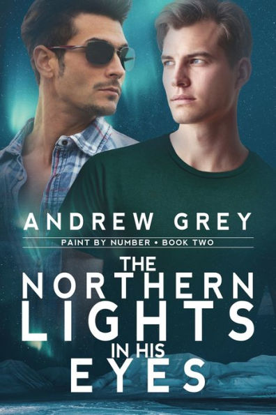 The Northern Lights in His Eyes