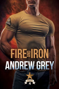 Title: Fire and Iron, Author: Andrew Grey