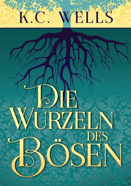 Die Wurzeln des Bösen