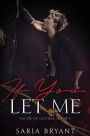 If You Let Me: Volume 1