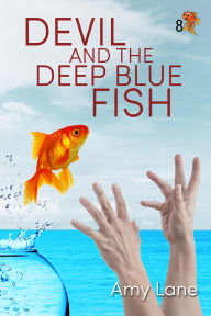 Downloading audiobooks to kindle touch Devil and the Deep Blue Fish 9781641088251 by Amy Lane English version