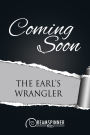 The Earl's Wrangler