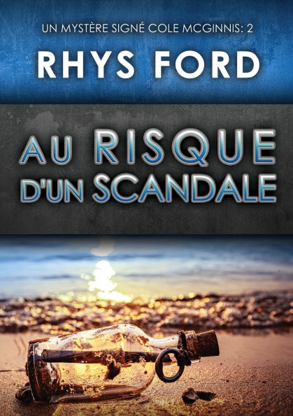 Au risque d'un scandale