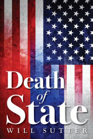 Title: Death of State, Author: Wilis J Sutter