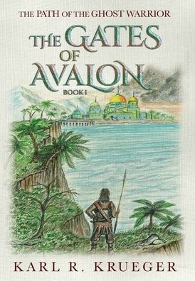 the Gates of Avalon: Path Ghost Warrior