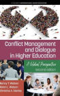 Conflict Management and Dialogue in Higher Education: A Global Perspective (2nd Edition) (hc)
