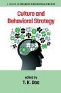 Culture and Behavioral Strategy