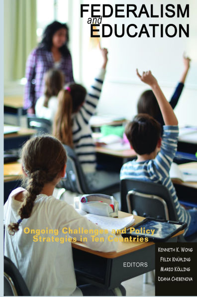 Federalism and Education: Ongoing Challenges Policy Strategies Ten Countries