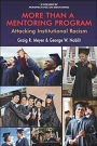 More Than a Mentoring Program: Attacking Institutional Racism (hc)
