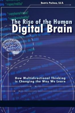 the Rise of Human Digital Brain: How Multidirectional Thinking is Changing Way We Learn