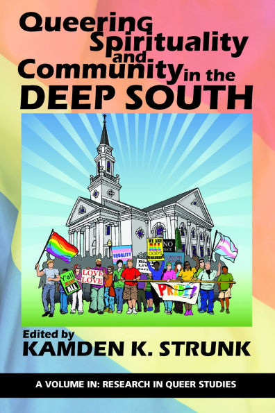 Queering Spirituality and Community the Deep South