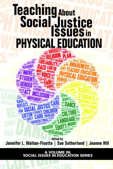 Teaching about Social Justice Issues Physical Education