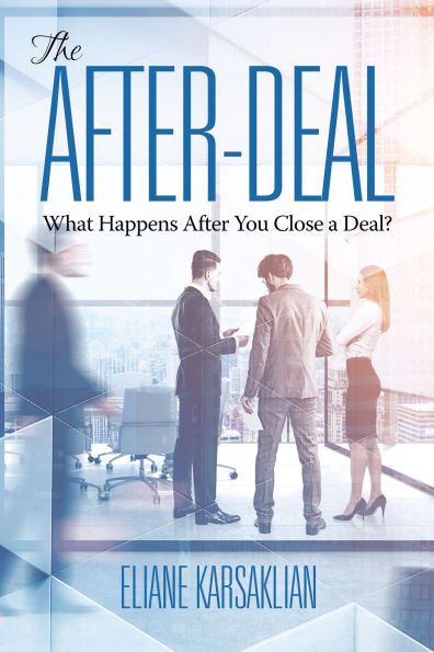 The After-Deal: What Happens After You Close A Deal?
