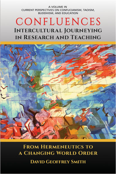 Confluences: Intercultural Journeying Research and Teaching