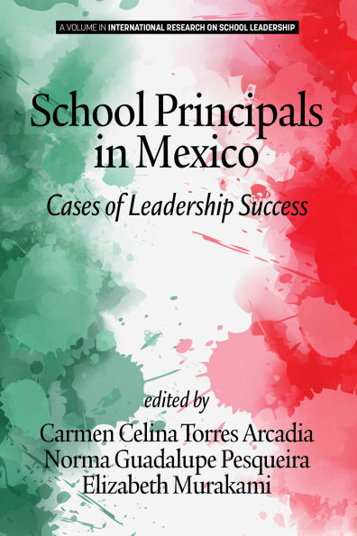 School Principals Mexico: Cases of Leadership Success