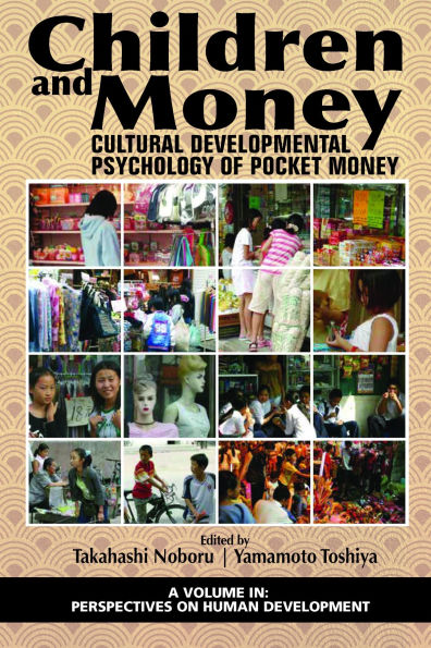 Children and Money: Cultural Developmental Psychology of Pocket Money