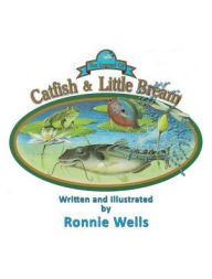 Title: The Legend of Catfish & Little Bream, Author: Ronnie Wells