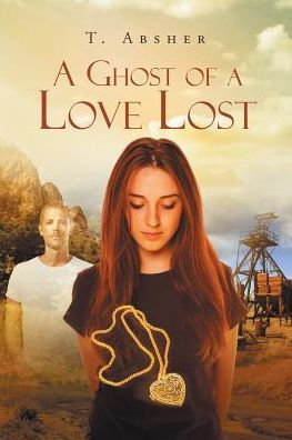 a Ghost of Love Lost