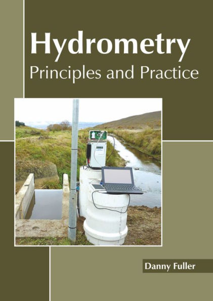 Hydrometry: Principles and Practice