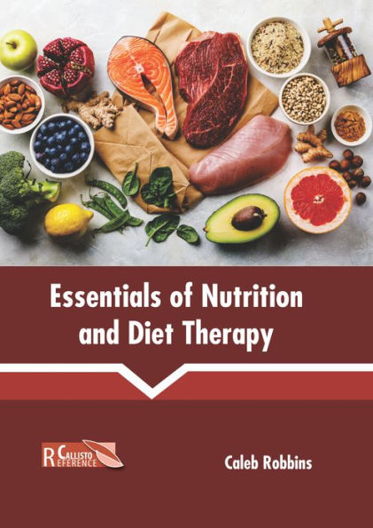 Essentials of Nutrition and Diet Therapy