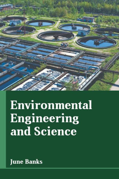 Environmental Engineering and Science