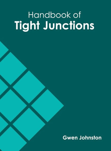 Handbook of Tight Junctions