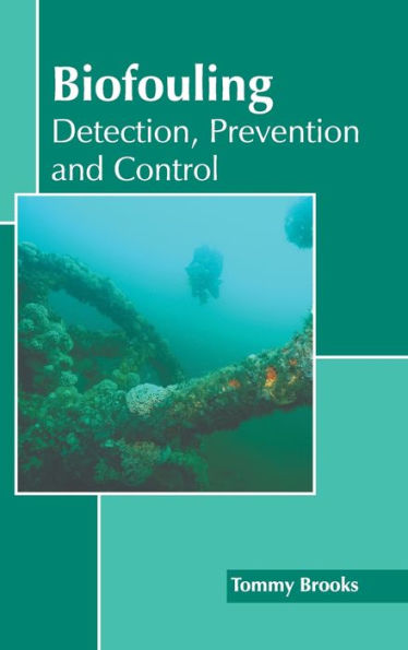 Biofouling: Detection, Prevention and Control