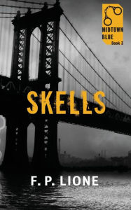 Title: Skells, Author: F P Lione
