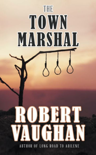 The Town Marshal