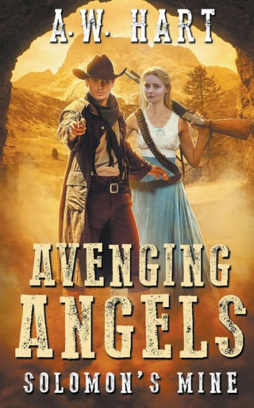 Avenging Angels: Solomon's Mine