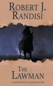 Title: The Lawman, Author: Robert J. Randisi