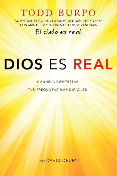 Dios es real: Y anhela contestar tus preguntas más difíciles