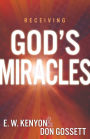 Receiving God's Miracles