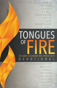 Title: Tongues of Fire Devotional: 50 Days Celebrating Pentecost, Author: Whitaker House