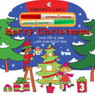 Title: Merry Christmas: Color Play & Learn Wipe-Clean Activity Book, Author: Whitaker Playhouse