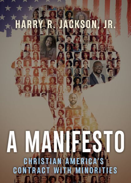 A Manifesto: Christian America's Contract with Minorities