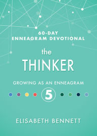 Epub downloads for ebooks The Thinker: Growing as an Enneagram 5 English version 9781641235723