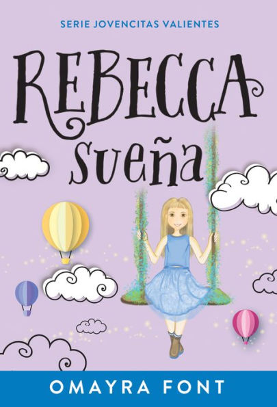 Rebecca, sueña