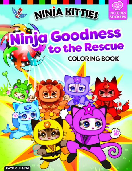 Ninja Kitties Coloring Book: Be Strong, Be Brave, Be Kind
