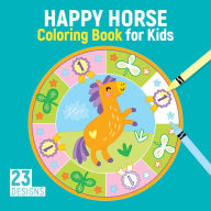 Title: Happy Horse Coloring Book for Kids: 23 Designs, Author: Kristin Labuch