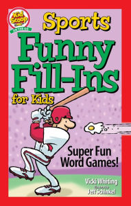 Free english audio book download Sports Funny Fill-Ins for Kids: Super Fun Word Games FB2 MOBI PDB 9781641242653